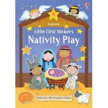 Little First Stickers Nativity Play (Little First Stickers)