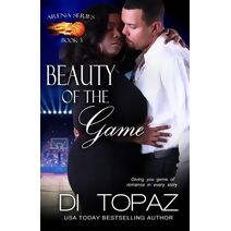 Beauty of the Game (Arena Series Book 3)