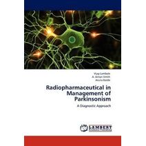 Radiopharmaceutical in Management of Parkinsonism