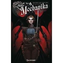 Lady Mechanika Volume 6