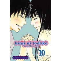Kimi ni Todoke: From Me to You, Vol. 10 (Kimi ni Todoke: From Me To You)