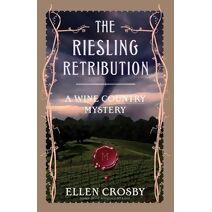Riesling Retribution (Wine Country Mysteries (Paperback))