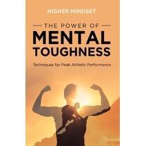 Power of Mental Toughness