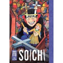 Soichi: Junji Ito Story Collection (Junji Ito)