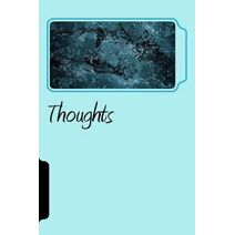 Thoughts (Diary of a Diva)