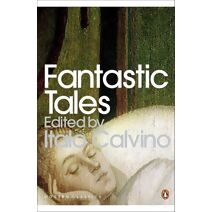 Fantastic Tales (Penguin Modern Classics)