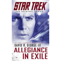 Star Trek: The Original Series: Allegiance in Exile (Star Trek: The Original Series)