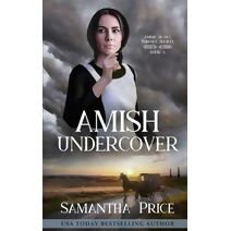 Amish Undercover (Amish Secret Widows' Society)