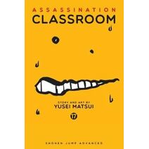 Assassination Classroom, Vol. 17 (Assassination Classroom)