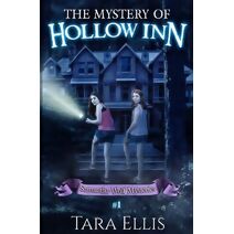 Mystery Of Hollow Inn (Samantha Wolf Mysteries)