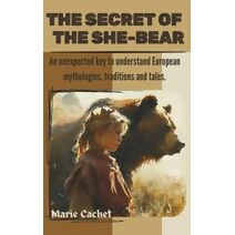 Secret of the She-Bear