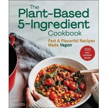 Plant-Based 5-Ingredient Cookbook