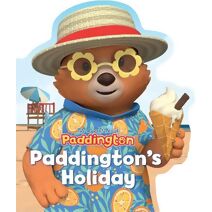 Paddington’s Holiday (Adventures of Paddington)