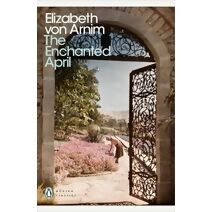 Enchanted April (Penguin Modern Classics)