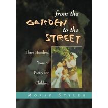 From the Garden to the Street