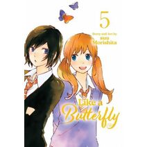 Like a Butterfly, Vol. 5 (Like a Butterfly)