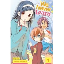 We Never Learn, Vol. 1 (We Never Learn)