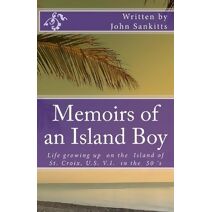 Memoirs of an Island Boy