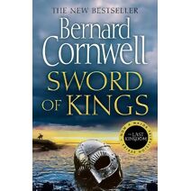 Sword of Kings (Last Kingdom Series)