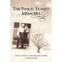 Finkel Family Memoirs