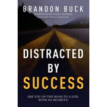 Distracted by Success