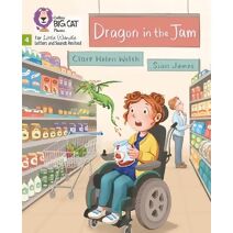 Dragon in the Jam (Big Cat Phonics for Little Wandle Letters and Sounds Revised)