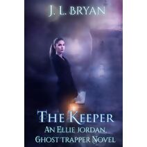 Keeper (Ellie Jordan, Ghost Trapper)