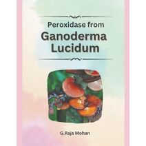 Peroxidase from Ganoderma Lucidum