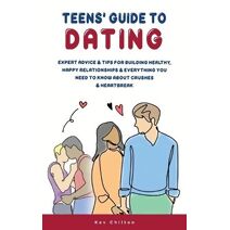 Teens' Guide to Dating