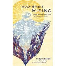 Holy Spirit Rising