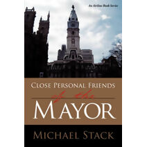 Close Personal Friends of the Mayor