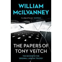 Papers of Tony Veitch (Laidlaw Trilogy)