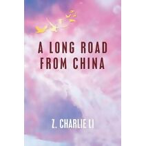 Long Road from China