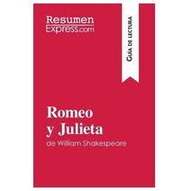 Romeo y Julieta de William Shakespeare (Guia de lectura)