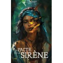 pacte de la sir�ne (Ceux Qui Ne Devaient Na�tre)