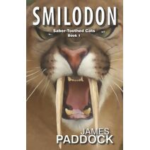 Smilodon (Sabre-Toothed Cats)