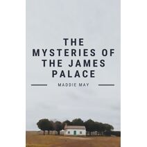 Mysteries of the James Palace