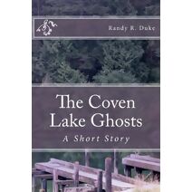 Coven Lake Ghosts