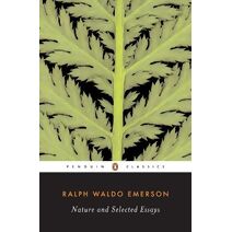Nature and Selected Essays
