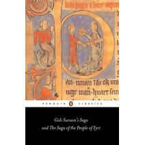 Gisli Sursson's Saga and the Saga of the People of Eyri