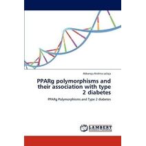 PPARg polymorphisms and their association with type 2 diabetes