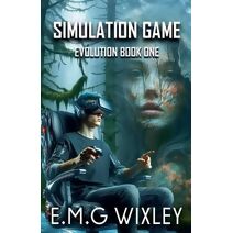 Simulation Game (Book One in the Evolution)