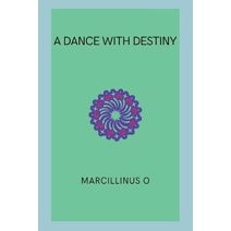 Dance with Destiny