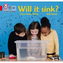 Will it sink? (Collins Big Cat Phonics for Letters and Sounds)
