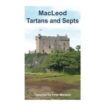 MacLeod Tartans and Septs