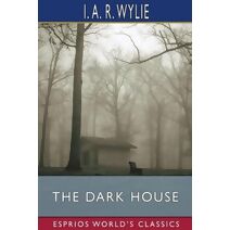Dark House (Esprios Classics)