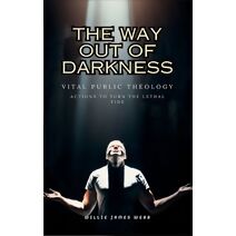 Way Out of Darkness