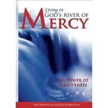 Living in God's River of Mercy