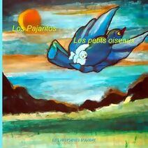 Pajaritos - Les petits oiseaux (Libros Infantiles de Andie)