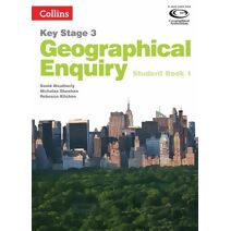 Geographical Enquiry Student Book 1 (Collins Key Stage 3 Geography)